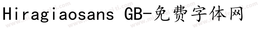 Hiragiaosans GB字体转换